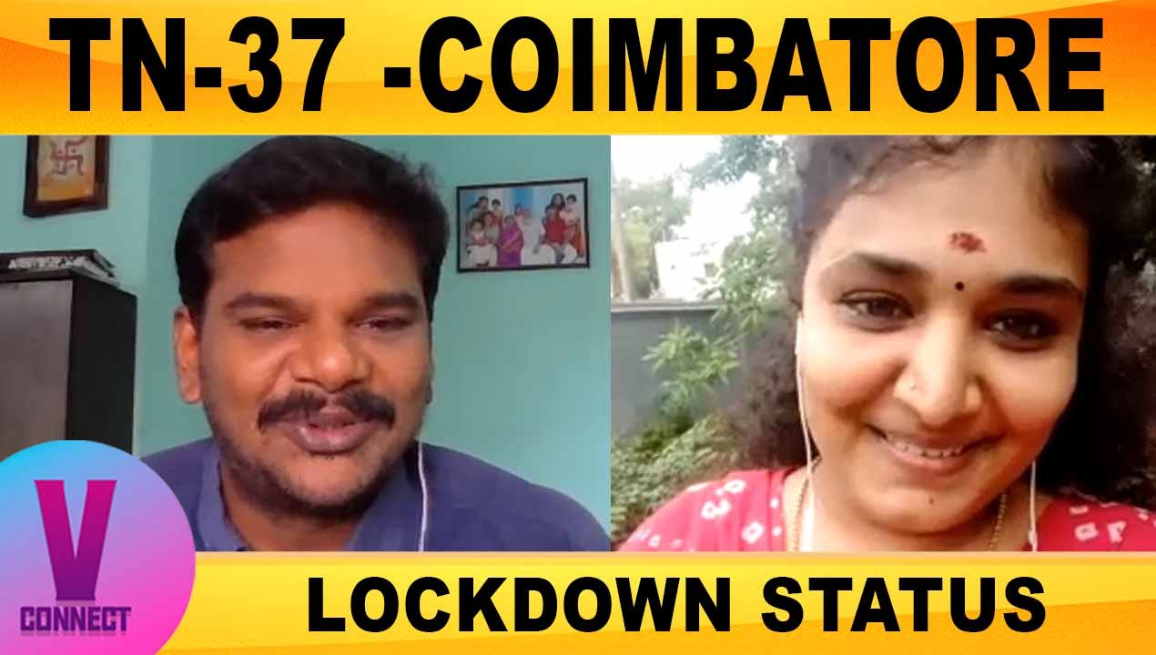 TN-37 - COIMBATORE LOCKDOWN STATUS | ONEINDIA TAMIL