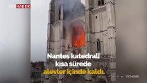 Fransa'daki Nantes Katedrali'nde yangın çıktı