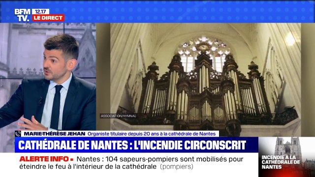 Pour l'organiste de la cathédrale de Nantes, l'incendie de ce samedi est une tragédie