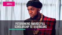 Patoranking awards full scholarship to 10 Africans, 85M grand prize for BBNaija season 6 winner and more