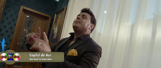 Copilul de Aur - Am facut la lume bine   Official Video 5K