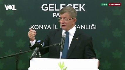 Davutoğlu: ‘Esselamun Aleyküm’ derim, bütün Anadolu’yu ayağa kaldırırım
