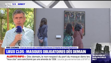 Masques obligatoires dès lundi: pour Éric Caumes, "c'est une excellente décision"