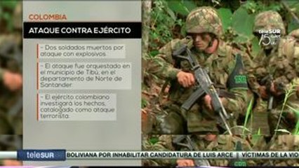Colombia: ataque deja 2 militares muertos y 8 más heridos