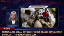National Ice Cream Day 2020: Famous brands reveal most popular ... - 1BreakingNews.com