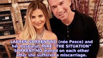 Lauren Sorrentino_ My Miscarriage Brought Me and Mike 'Closer Together'