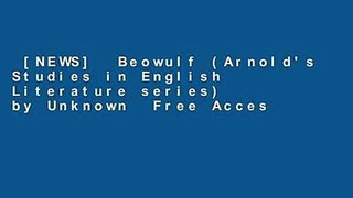 [NEWS]  Beowulf (Arnold's Studies in English Literature series) by Unknown
