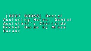 [BEST BOOKS] Dental Assisting Notes: Dental Assistant's Chairside Pocket