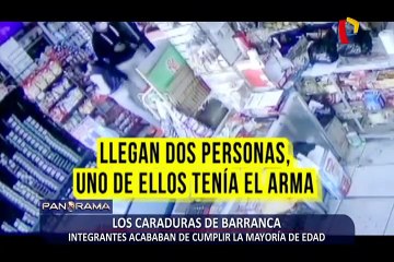 'Los caraduras de Barranca' : delincuentes acababan de cumplir la mayoría de edad