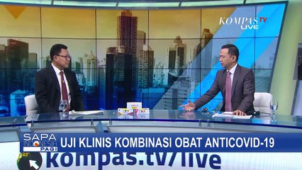 Uji Klinis Kombinasi Obat Anticovid-19 Masih Akan Menjalani Proses Panjang