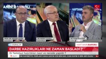 Haftanın Raporu - Murat Yılmaz | Mehmet Şahin | Hüseyin Aydın | 19 Temmuz 2020