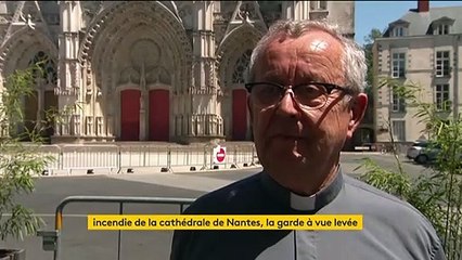 Incendie de la cathédrale de Nantes : garde à vue terminée