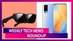 Weekly Tech Roundup: OnePlus Nord, JioGlass, Vivo X50 Series, OnePlus Buds, Poco M2 Pro & More