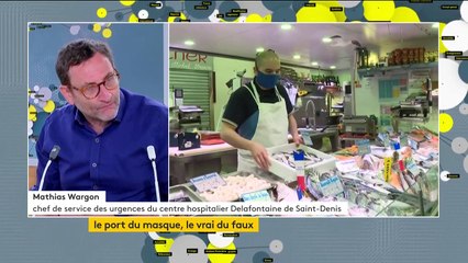 Coronavirus : "Il faut mettre le masque, on est une société, on se protège les uns les autres", lance Mathias Wargon, chef des urgences à Saint-Denis