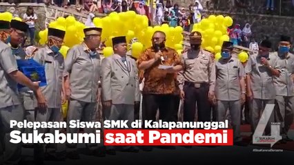 Pelepasan Siswa SMK di Kalapanunggal Sukabumi saat Pandemi