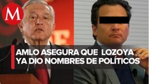 Emilio Lozoya ya declaró ante la FGR y mencionó a políticos, dice AMLO