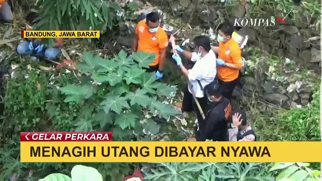 Kronologi Penagih Utang Dibunuh yang Ditagih dan Dibuang ke Jurang