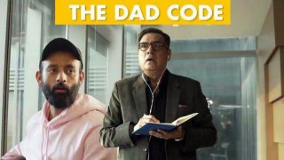 BYN : The Dad Code Feat. Boman Irani