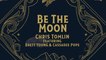 Chris Tomlin - Be The Moon