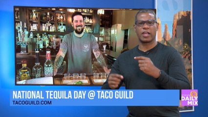 National Tequila Day at Taco Guild
