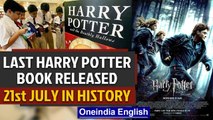 Harry Potter and the Deathly Hallows published, other events in history | Oneindia News