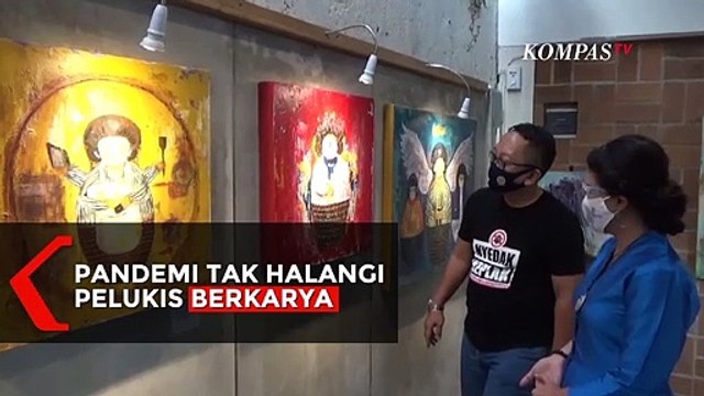 Pandemi Tak Menghalangi Pelukis Untuk Berkarya