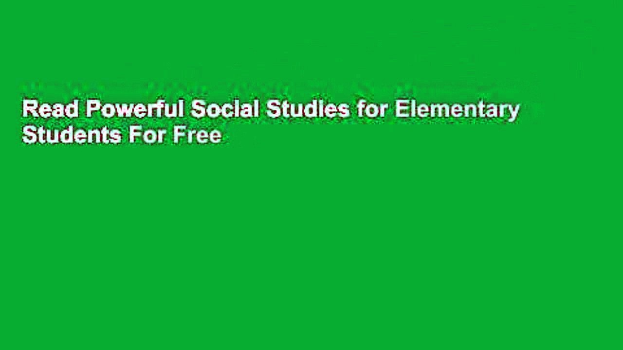 Read Powerful Social Studies for Elementary Students For Free video
