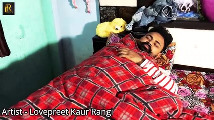 ਪਤਨੀ ਨੇ ਪਤੀ ਨੂੰ ਰੰਗੇ ਹੱਥੀਂ ਫੜਿਆ  RANA RANGI  LOVEPREET RANGI  JEETI PARAMJIT