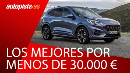 Los mejores SUV por menos de 30.000 euros | Autopista.es