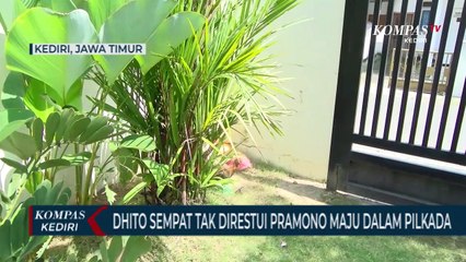 Dhito Sempat Tak Direstui Pramono Maju Pilbup Kediri