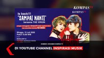 The Virgin - Sampai Nanti (Live Inspirasi Musik Kompas TV)
