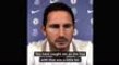 Lampard stumped on Willian, Pedro availability for FA Cup Final