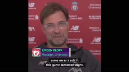 I won't bring myself on like Kenny Dalglsh! - Klopp