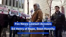Fox News Lawsuit Accuses Ed Henry of Rape, Sean Hannity of Sexual Harassment
