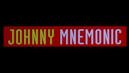 JOHNNY MNEMONIC (1995) Trailer VO - HQ