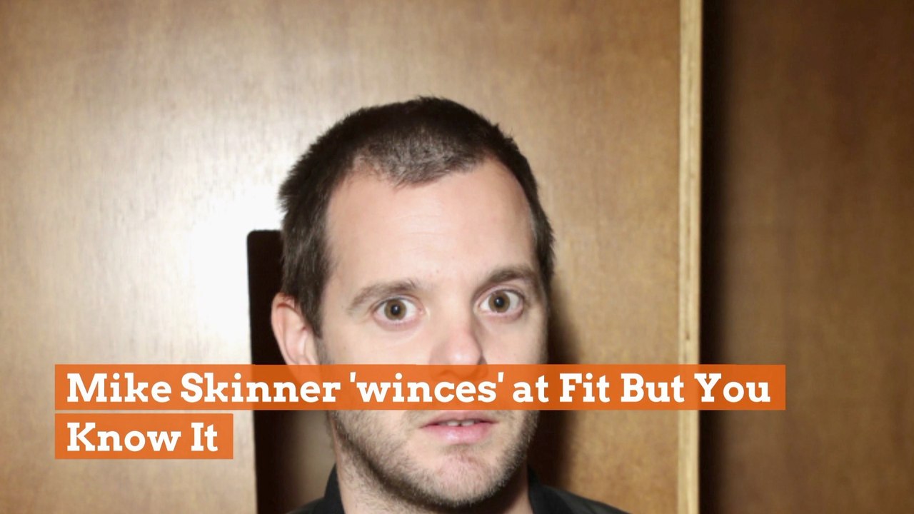 Mike Skinner Cringes