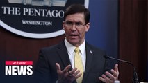 Pentagon chief Mark Esper says he never ordered U.S. troops pulled from S. Korea