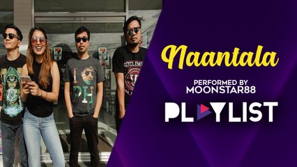 Playlist: Moonstar88 - Naantala