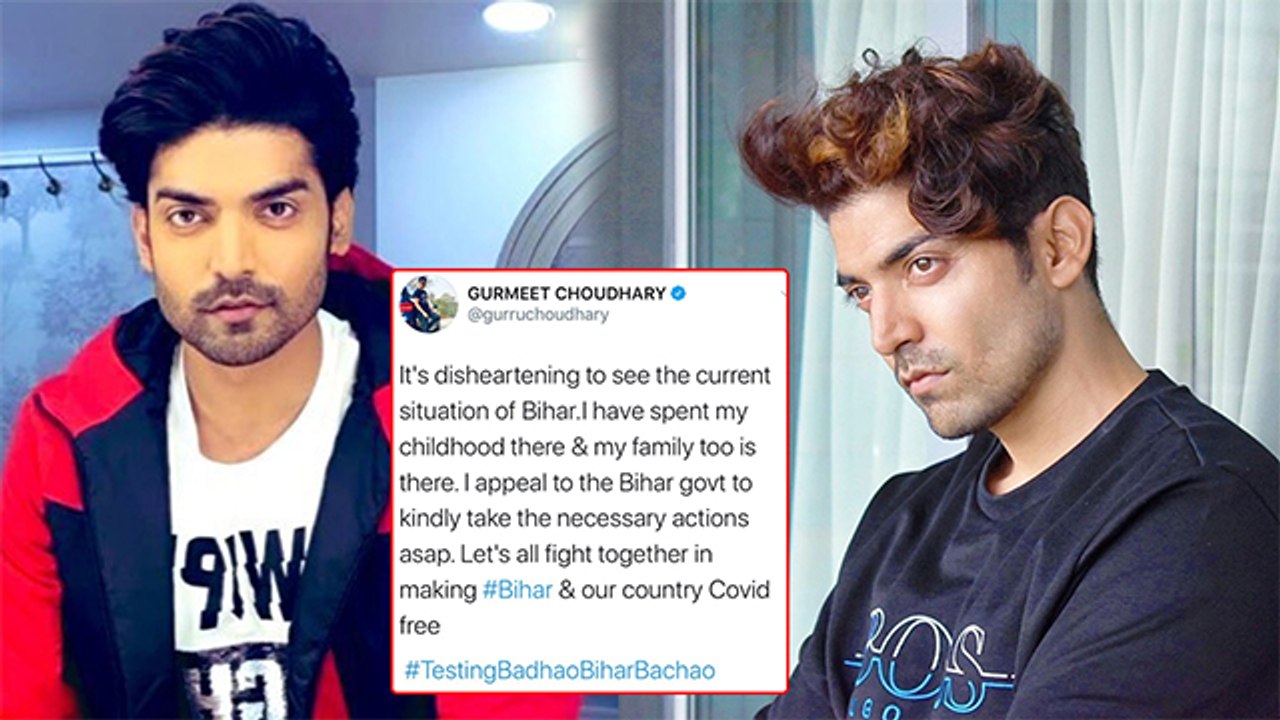 Gurmeet Choudhary finds Covid-19 situation in Bihar very sad