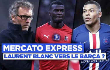 Mercato Express : C'est non pour Niang, Blanc une pige au Barça ?