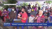 Pemkot Manado Manado Salurkan Bantuan Uang Tunai