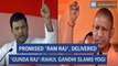 Promised 'Ram Raj', Delivered 'Gunda Raj'-Rahul Gandhi Slams Yogi