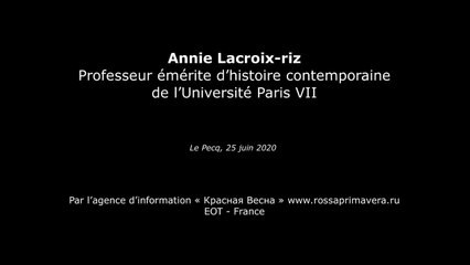 Interview sur les conditions du déclenchement de la Deuxième Guerre mondiale. Annie Lacroix-Riz   -  25/06/2020