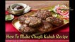 Chapli Kabab-How To Make Chapli Kabab-چپلی کباب