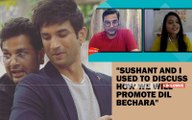 Mukesh Chhabra Interview: Unfortunately Sushant Singh Rajput Wasn't Able To See Dil Bechara