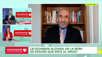 ¿Echar alcohol en mi ropa mata al Covid-19? | Sanamente con el Doctor Elmer Huerta (HOY)