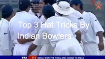 Top 3 Hat Tricks by Indian Bowlers In Cricket History Ever