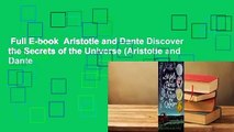 Full E-book  Aristotle and Dante Discover the Secrets of the Universe (Aristotle and Dante