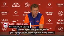 Nagelsmann unsure on who has advantage ahead of UCL quarter-final