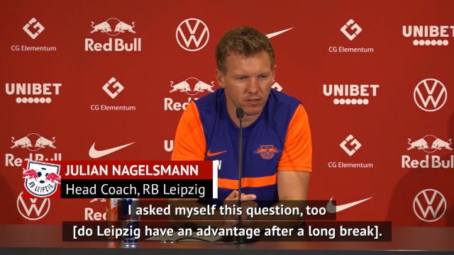 Nagelsmann unsure on who has advantage ahead of UCL quarter-final